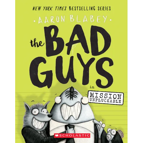 The Bad Guys in Mission Unpluckable (the Bad Guys #2): Volume 2 - Paperback