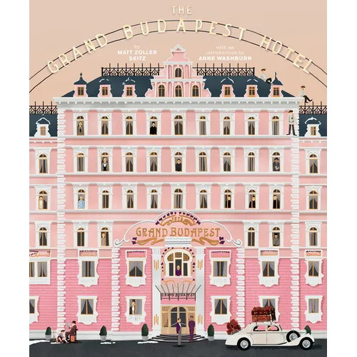 The Wes Anderson Collection: The Grand Budapest Hotel - Hardcover