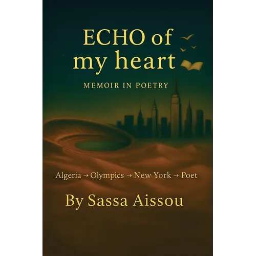 Echo of My heart Memoir in poetry - Paperback