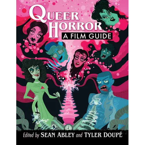 Queer Horror: A Film Guide - Paperback