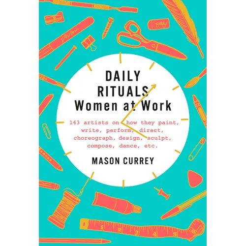 Daily Rituals: Women at Work - Hardcover