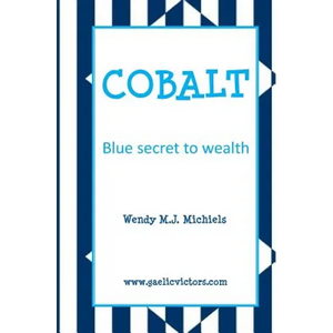 Cobalt: Blue Secret to Wealth - Paperback