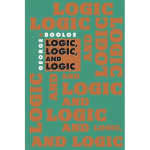 Logic, Logic, and Logic - Paperback