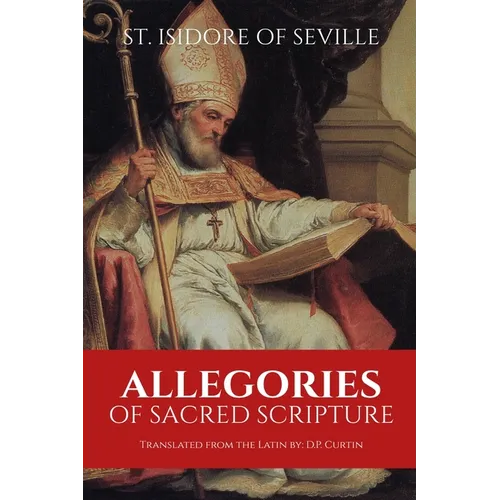 Allegories of Sacred Scripture - Paperback