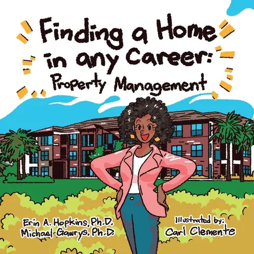 Finding a Home in Any Career: Property Management - Paperback