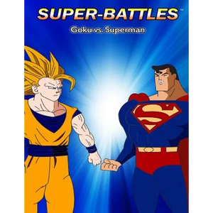 Super-Battles: Goku v/s Superman - Paperback