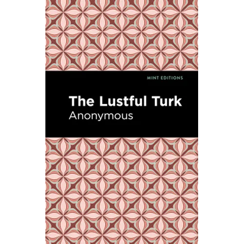 The Lustful Turk - Hardcover