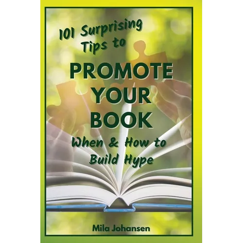 101 Surprising Tips to Promote Your Book - Paperback