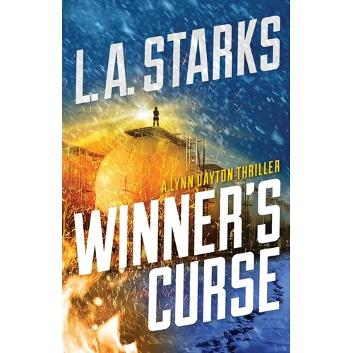 Winner's Curse: A Lynn Dayton Thriller - Paperback