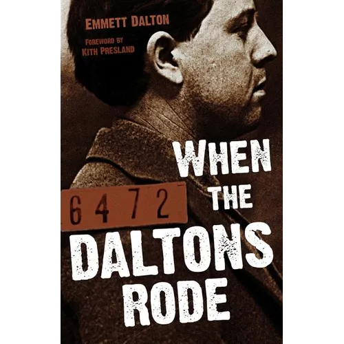 When the Daltons Rode - Paperback