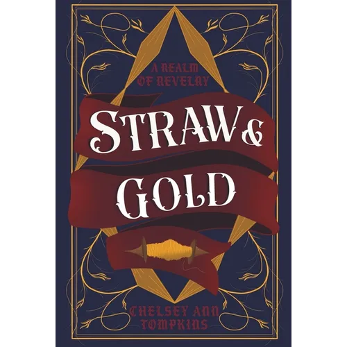Straw & Gold - Hardcover