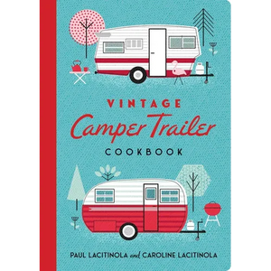 Vintage Camper Trailer Cookbook - Paperback