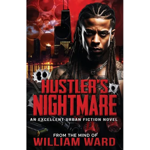 Hustler's Nightmare: An Excellent Urban Fiction Novel - Paperback
