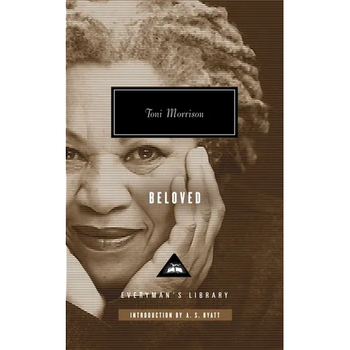 Beloved (Pulitzer Prize Winner): Introduction by A. S. Byatt - Hardcover
