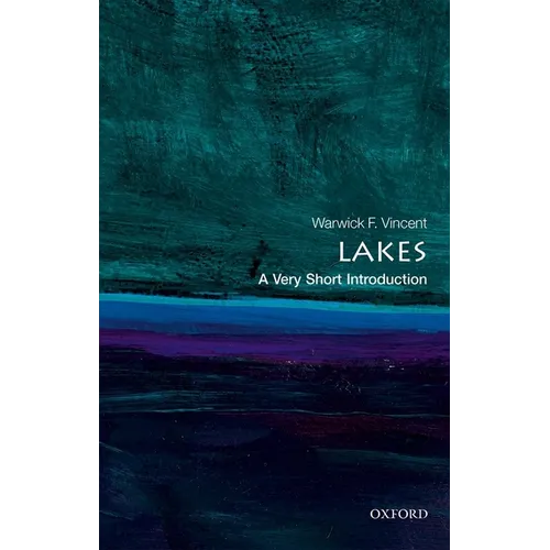 Lakes: A Very Short Introduction - Paperback