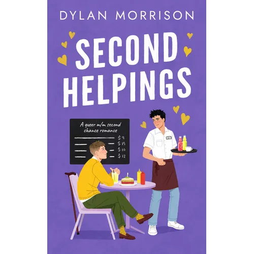 Second Helpings: A Queer M/M Second Chance Romance - Paperback