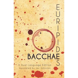 Euripides' Bacchae: A Dual Language Edition - Paperback