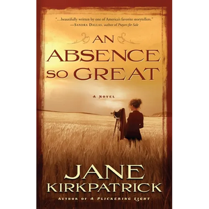 An Absence So Great - Paperback