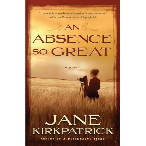 An Absence So Great - Paperback