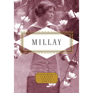 Millay: Poems: Edited by Diana Secker Tesdell - Hardcover