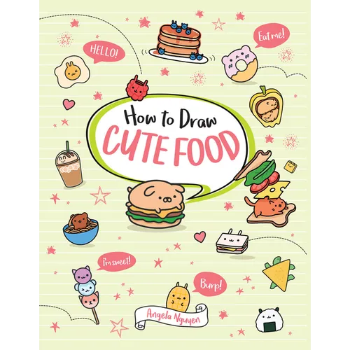 How to Draw Cute Food - Paperback