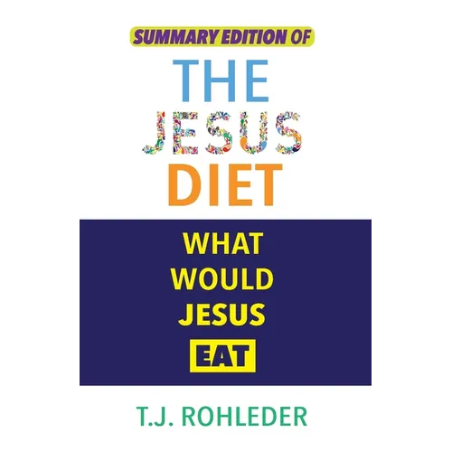 Summary Edition of The Jesus Diet - Paperback