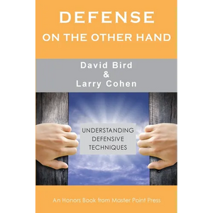 Defense on the Other Hand: Understanding defensive techniques - Paperback
