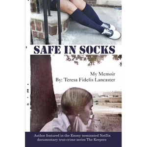 Safe In Socks: My Memoir - Paperback