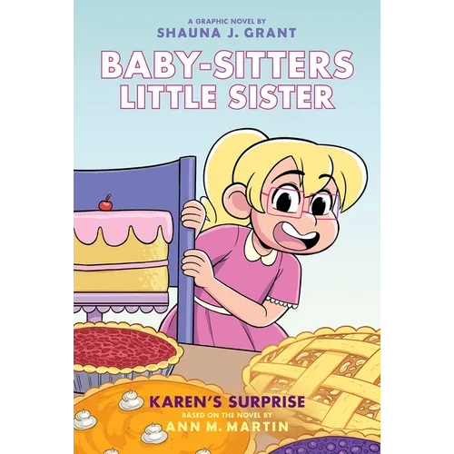 Karen's Surprise: A Graphic Novel (Baby-Sitters Little Sister #12) - Hardcover