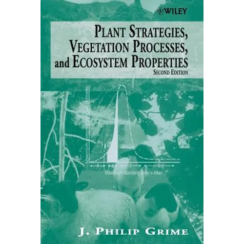 Plant Strategies, Vegetation Processes, and Ecosystem Properties - Paperback
