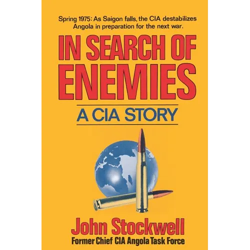 In Search of Enemies: A CIA Story - Paperback