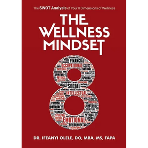 The Wellness Mindset - Paperback
