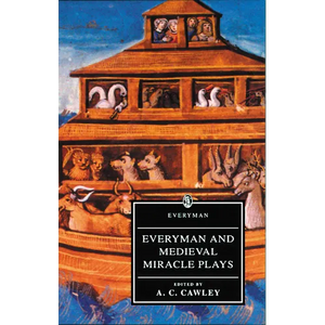 Everyman and Medieval Miracle Plays - Paperback