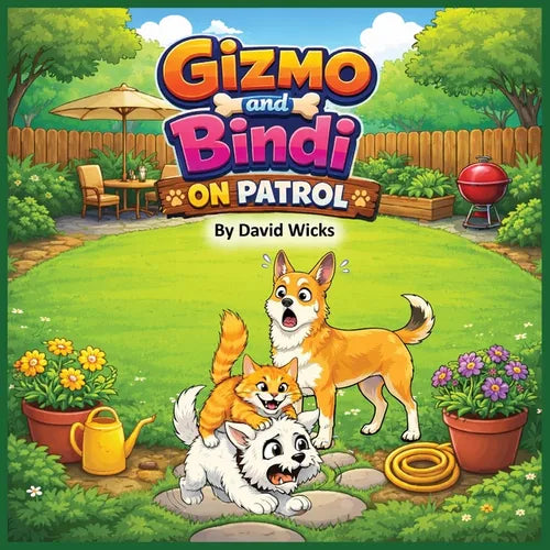 Gizmo and Bindi On Patrol - Paperback