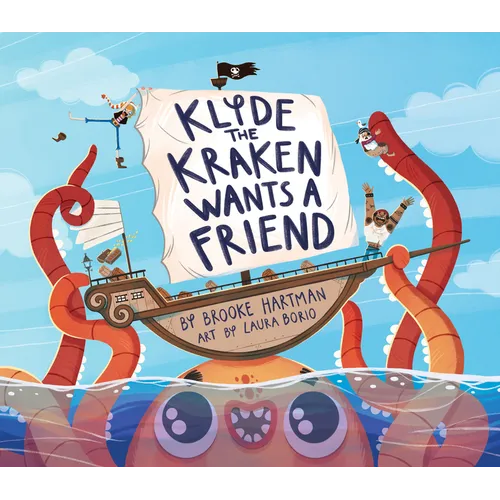Klyde the Kraken Wants a Friend - Hardcover