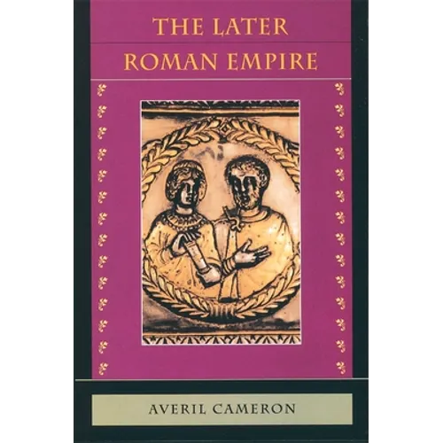 The Later Roman Empire: AD 284-430 - Paperback