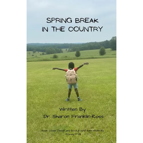 Spring Break in the Country - Hardcover