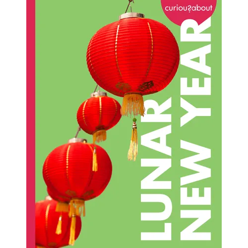 Curious about Lunar New Year - Paperback