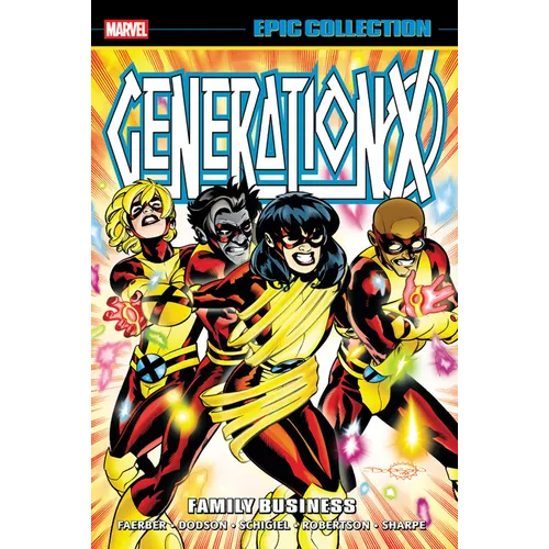 Generation X Epic Collection: Family Business - Paperback