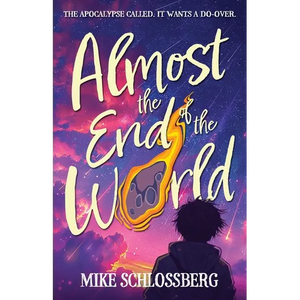 Almost the End of the World - Paperback