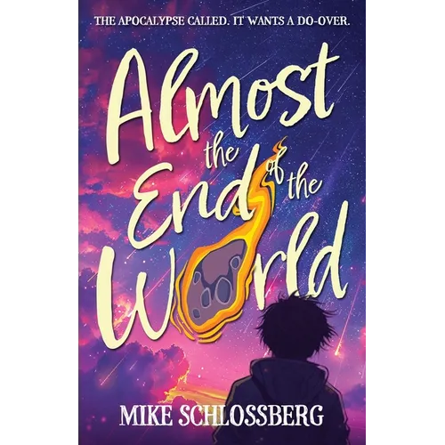 Almost the End of the World - Paperback