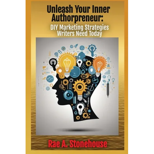 Unleash Your Inner Authorpreneur - Paperback