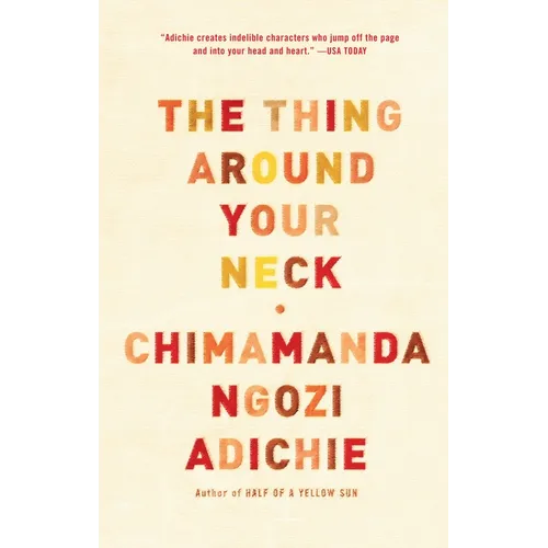 The Thing Around Your Neck - Paperback
