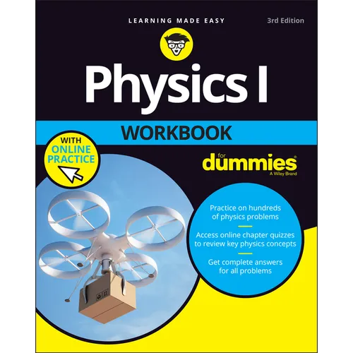 Physics I Workbook for Dummies with Online Practice - Paperback