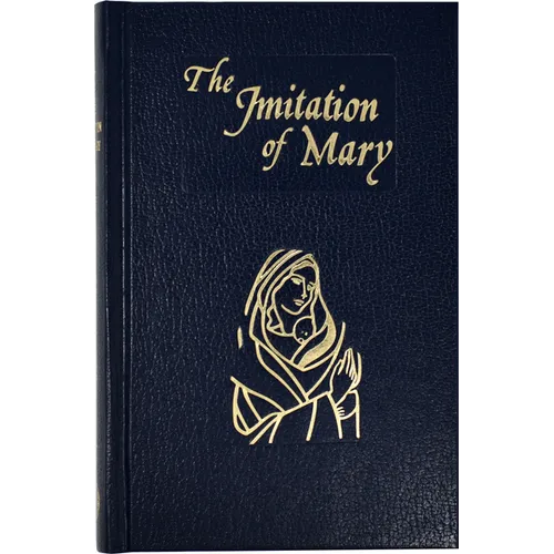 Imitation of Mary: In Four Books - Hardcover
