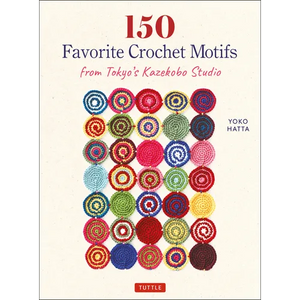 150 Favorite Crochet Motifs from Tokyo's Kazekobo Studio - Paperback