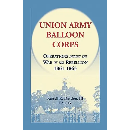 Union Army Balloon Corps - Paperback