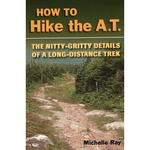 How to Hike the A.T. - Paperback