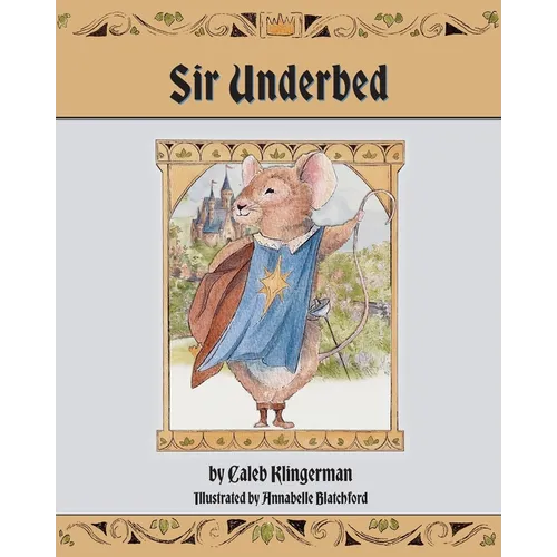 Sir Underbed - Paperback