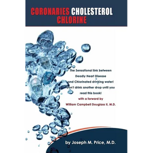 Coronaries Cholesterol Chlorine - Paperback